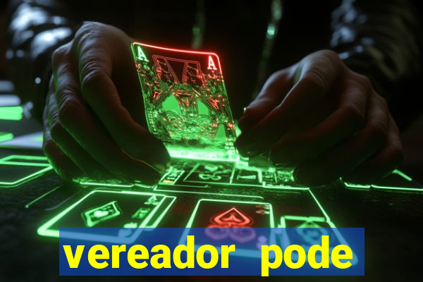 vereador pode patrocinar time de futebol